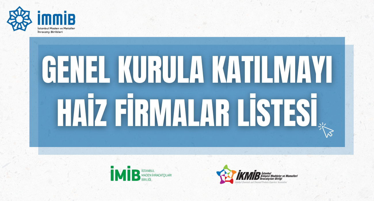 Genel Kurula Katılamayı Haiz Firma Listesinin İlanı
